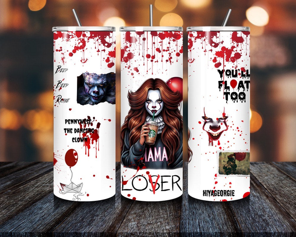 Mama Pennywise Tumbler