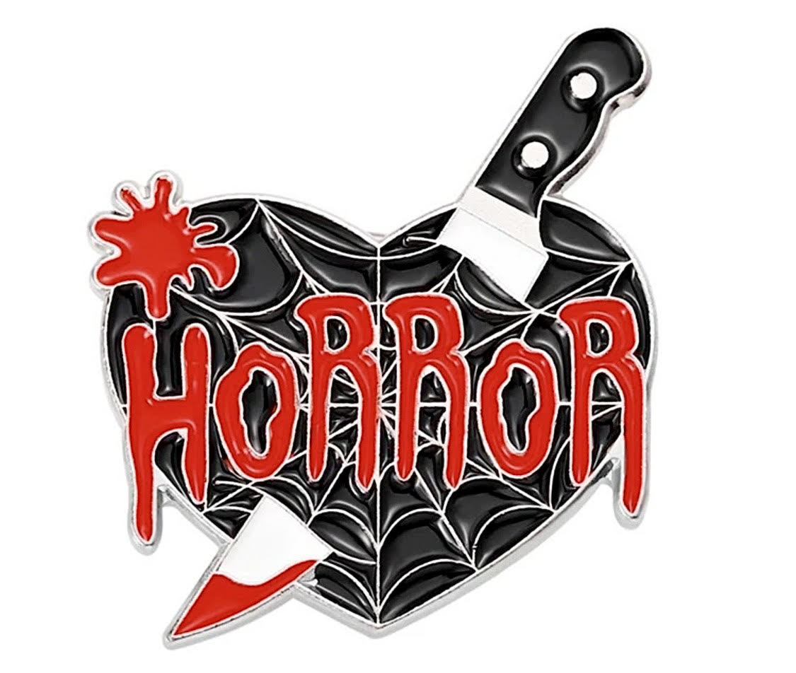 HORROR PIN