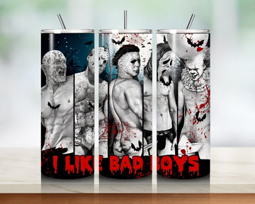 I LIKE BAD BOYS TUMBLER